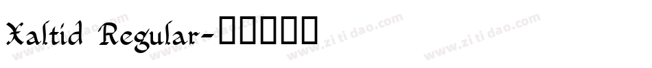 Xaltid Regular字体转换
